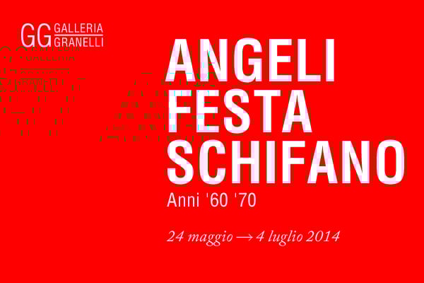 Angeli | Festa | Schifano